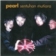 Pearl - Sentuhan Mutiara